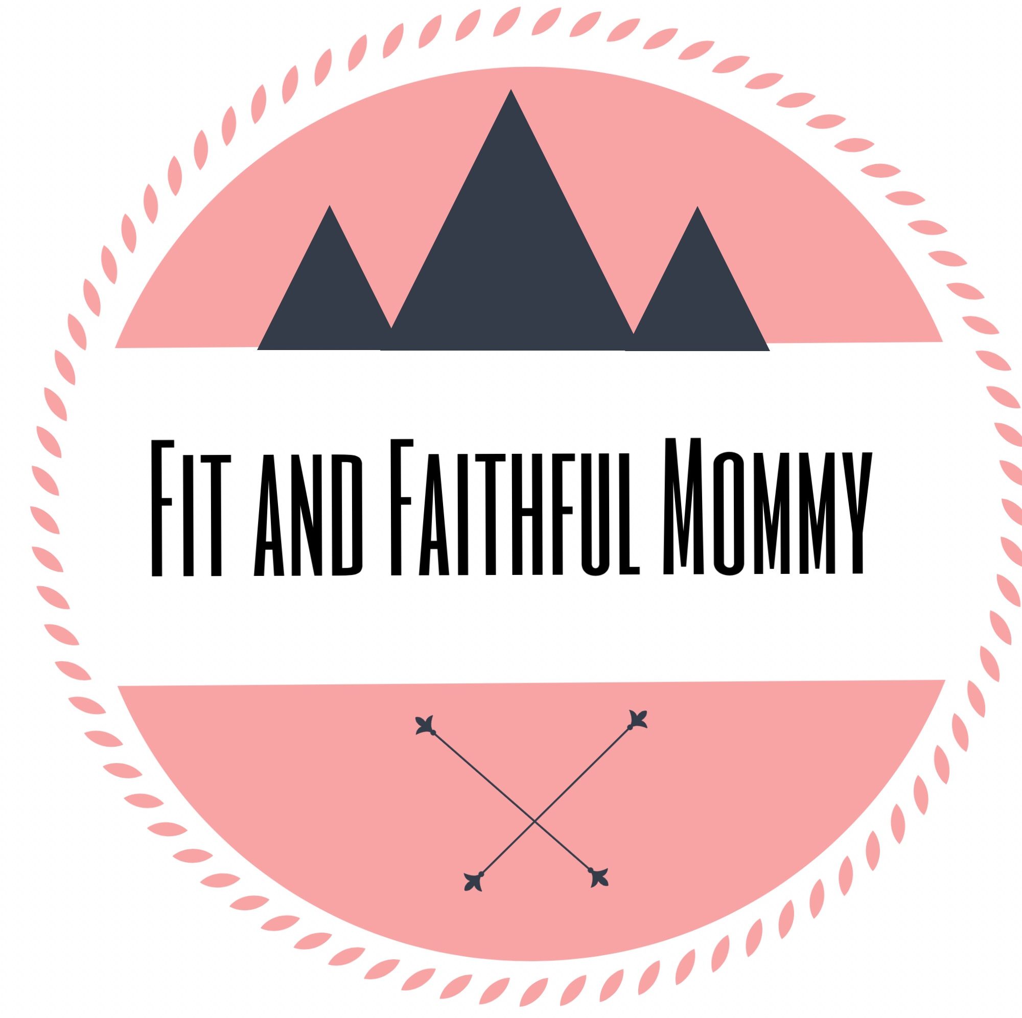 Fit and Faithful mommy